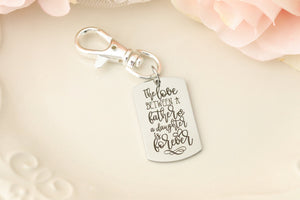 Love Between a Father and Daughter is Forever - Father of the Bride Keychain - Gift for Father of the Bride - Personalized Keychain for Dad